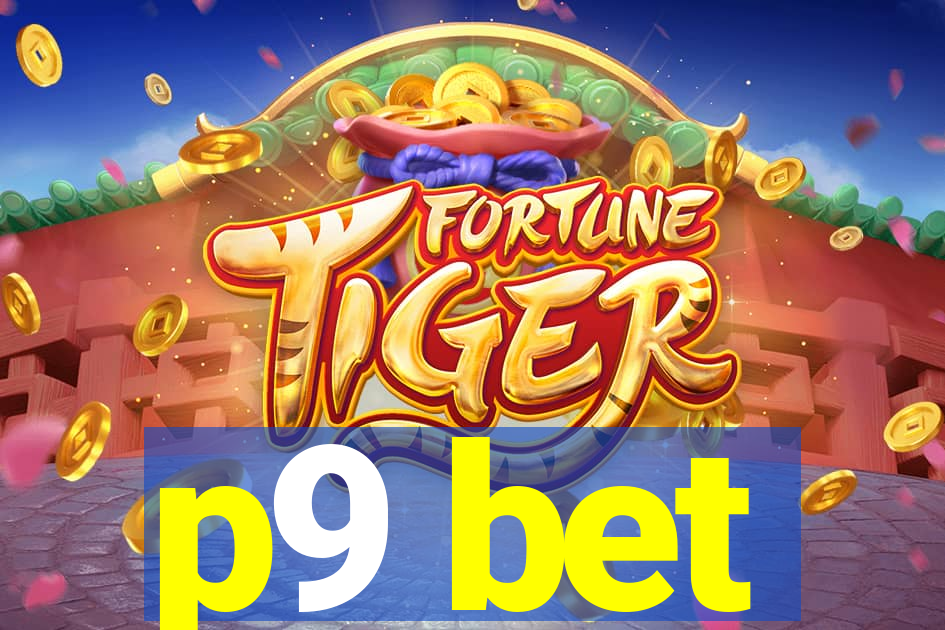 p9 bet